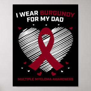 Poster Cancer du sang Je porte le bordeaux Papa Myélome m