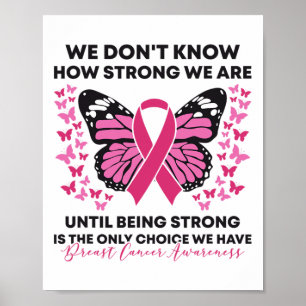 Poster Cancer du sein Nous ne savons pas à quel point nou