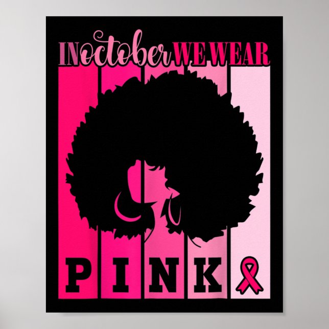 Poster Cancer En Octobre Nous Portons Le Rose Africain-Am (Devant)
