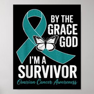 Poster Cancer Ovarien Survivant Par La Grâce De Dieu Turq