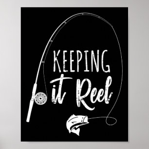 Poster Canne à pêche amusante pour garder ça réel Cadeau