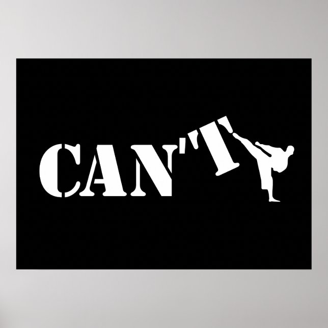 Poster Cant vs Can Karate Kick Martial Arts Motivation (Devant)