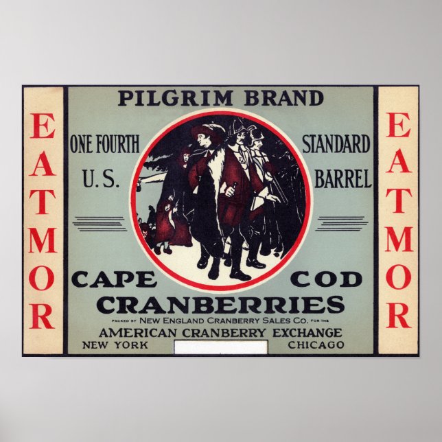 Poster Cape Cod Pilgrim Eatmor Cranberries Marque (Devant)