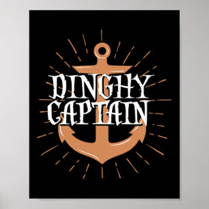 Poster Capitaine de Dinghy Drôle Équipage de Voile Cadeau
