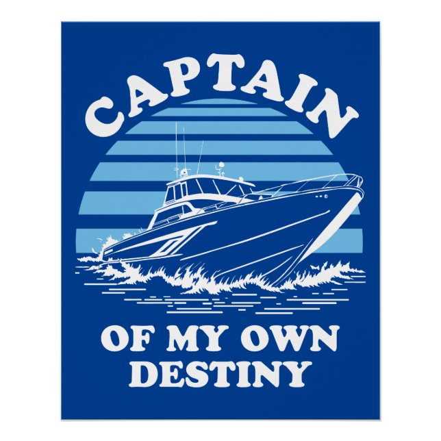 Poster Capitaine De Ma Propre Destinée | Devis de navigat (Devant)