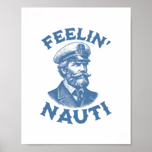 Poster Capitaine de yacht vintage drôle se sentant coquin