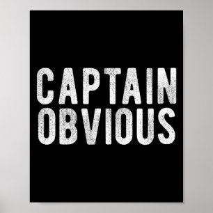 Poster Capitaine Évident Phrase Drôle Dicton Expression S