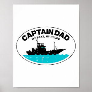 Poster Capitaine Papa Mon Bateau Règles Drôle Propriétair