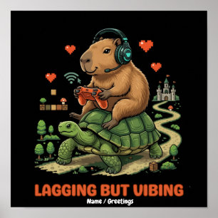 Poster Capybara et Tortue Gamer Drôle "Lagging But Vibing