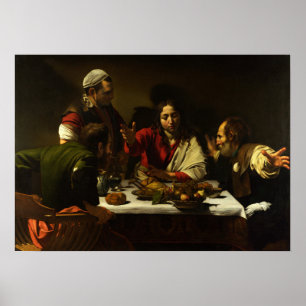 Poster Caravaggio - Supper At Emmaus 1602