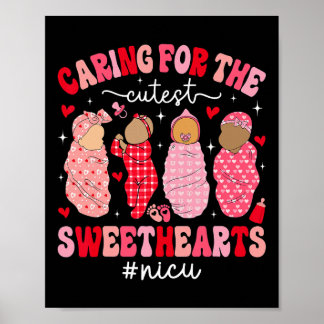 Poster Caring For The Cutest Sweethearts Nicu Nurse Valen