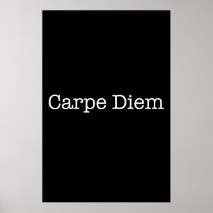 Poster Carpe Diem saisissent la citation de jour -