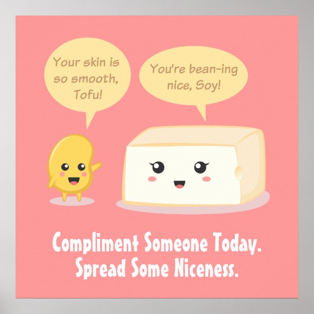 Poster Cartoon mignon - Soy Bean compliments Tofu (Devant)