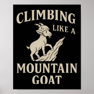 Poster Casque grimpeur comme une chèvre de montagne Typog