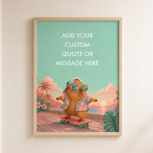 Poster Casquette de skateboard de capybara avec citation
