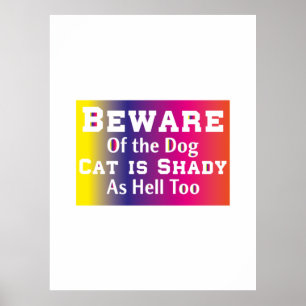 Poster Cat Art Beware Of The Dog
