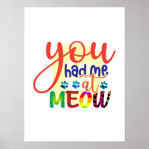 Poster Cat Art Vous M'Avez Eu À Meow