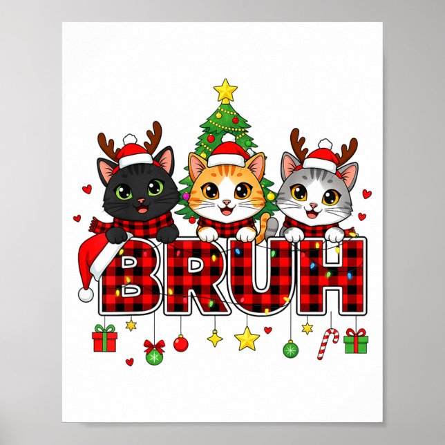 Poster Cat Christmas Light Reindeer Santa Bruh Funny  (Devant)