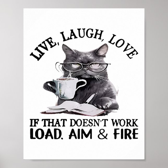 Poster Cat Live Rire l'amour si cela ne fonctionne pas Ch (Devant)