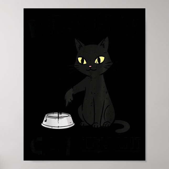 Poster Cat Servant Funny Fur Mom Dad Pet Men Women Kids  (Devant)