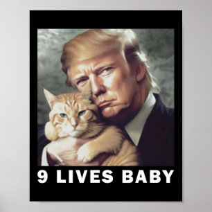 Poster Cat Trump 9 Lives Baby Trump 2024 Victoire remport