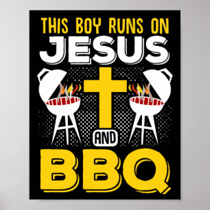 Poster Ce Garçon court sur Jesus et BBQ Smoker Grill