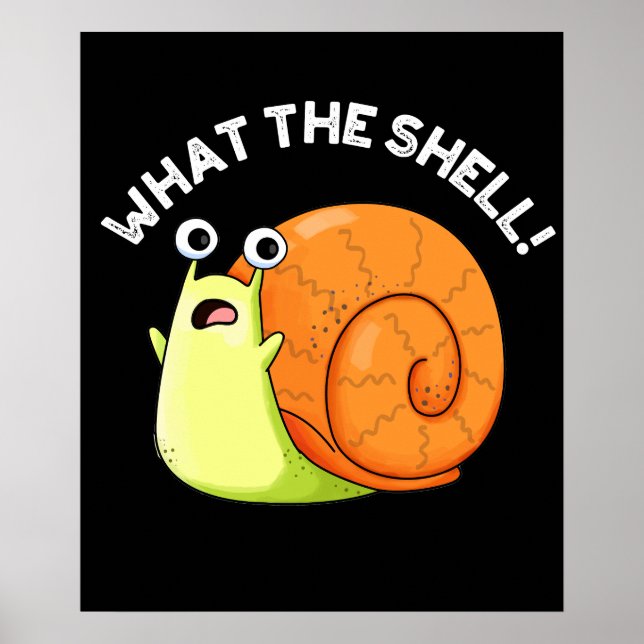 Poster Ce que la coque drôle de tourneille Snail Pun Dark (Devant)