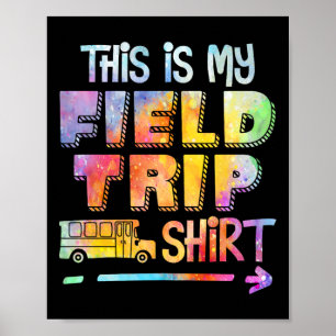 Poster Ceci Est Mon Voyage De Fête De L'École 2025 Tie Dy