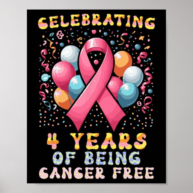 Poster Célébration De 4 Ans D'Être Sans Cancer Ca Du Sein (Devant)