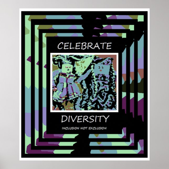 Poster Célébrer la diversité - Inclusion NON Exclusion (Devant)