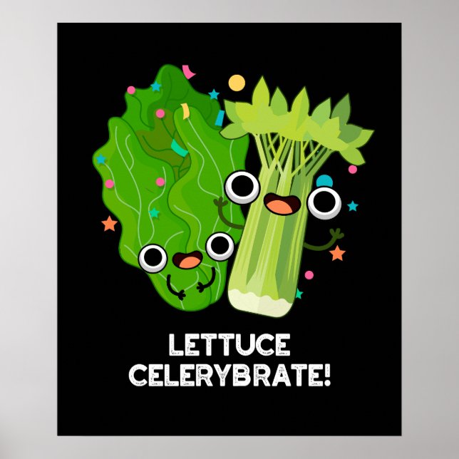 Poster Celerybrate de laitue Funny Veggie Pun Dark BG (Devant)