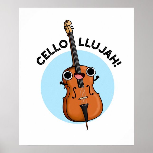 Poster Cello-llujah Funny Cello Pun (Devant)