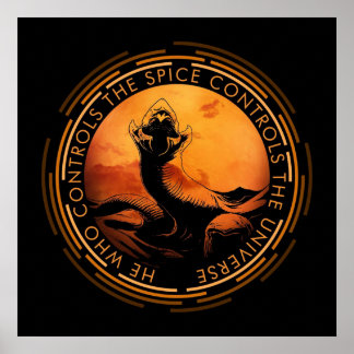 Poster Celui qui contrôle le Spice contrôle l'Univers