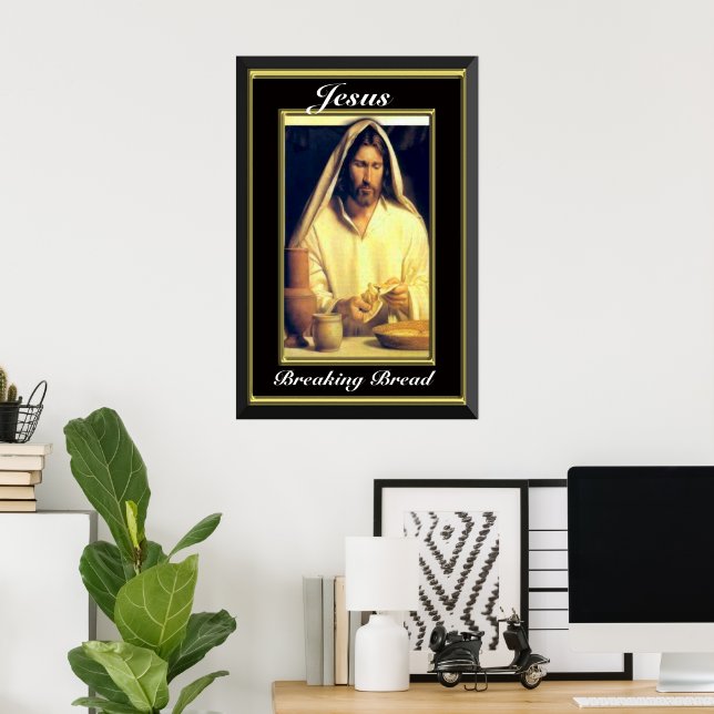 Poster Cène Divine : Casser Le Pain Avec Jésus (Bureau à domicile)