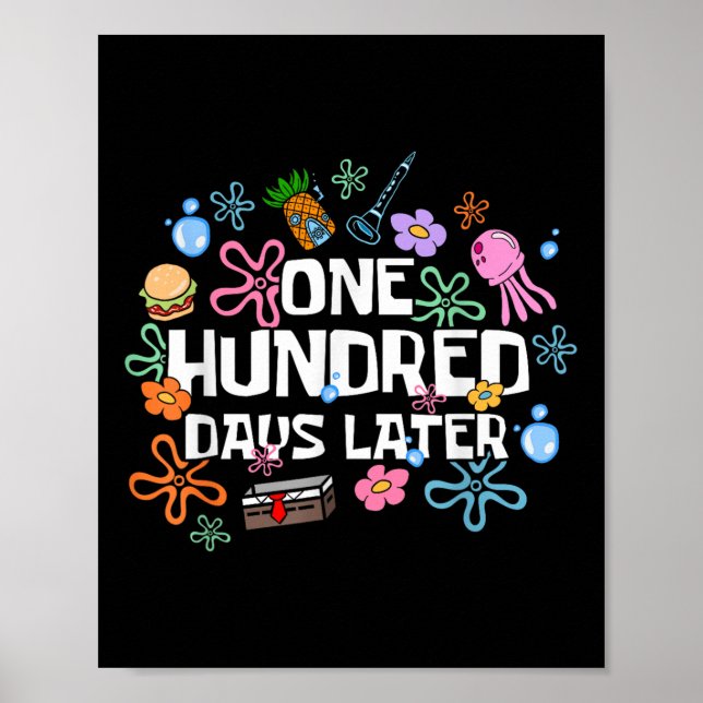 Poster Cent Jours Plus Tard 100E Jour D'Enseignant (Devant)