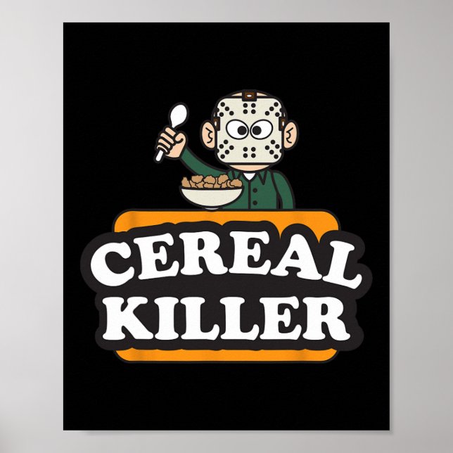 Poster Cereal Killer Food Pun Humour Costume Amusant Hall (Devant)