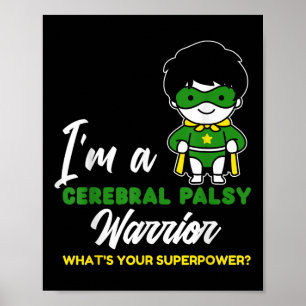 Poster Cérébral Palsy Warrior Cp Hero Cérébral Palsy Awar