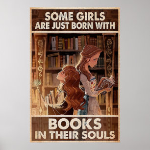 Poster Certaines filles sont juste nées avec des livres d
