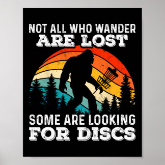 Poster Certains cherchent des disques Bigfoot drôle Disc
