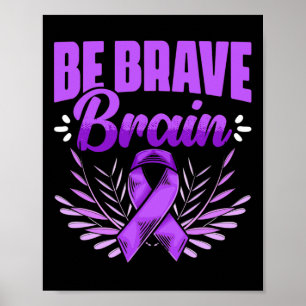 Poster Cerveau Brave - Epilepsie Survivante Sensibilisati