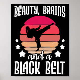 Poster Cerveaux De Beauté Et Une Ceinture Noire - Karate 