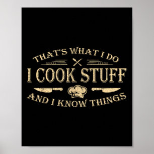 Poster C'est ce que je fais je cuisine des trucs et je sa