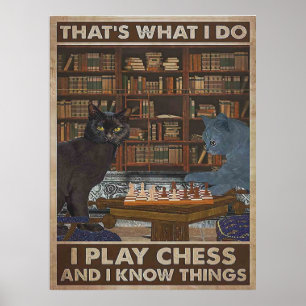 Poster C'Est Ce Que Je Fais Je Joue Aux échecs
