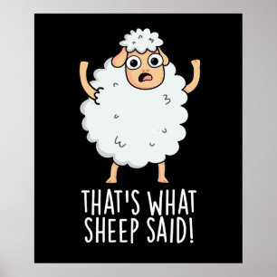 Poster C'est ce que Sheep a dit Funny Animal Pun Dark BG