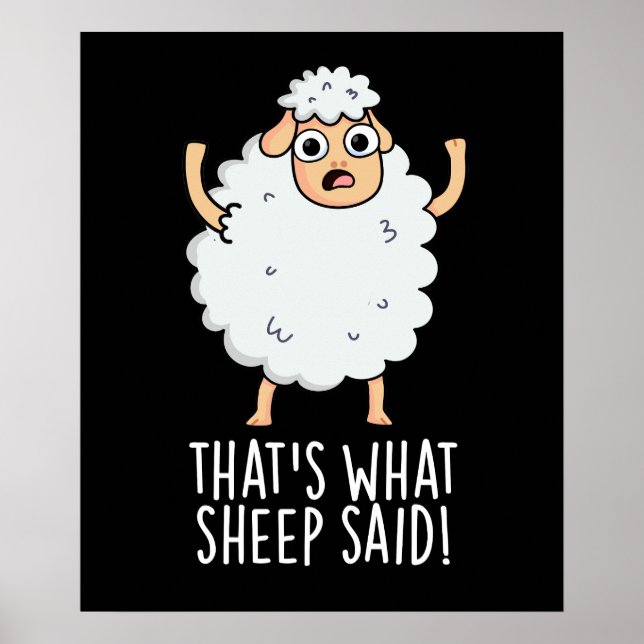 Poster C'est ce que Sheep a dit Funny Animal Pun Dark BG (Devant)