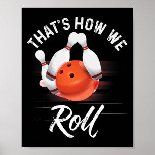 Poster C'est Comme Ça Qu'on Joue Chemise De Bowling Drôle