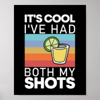 C'est Cool J'ai Eu Mes Deux Piqûres Drôle Tequila