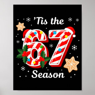 Poster C'est la saison 67 Six Sept Noël Brainrot Mem