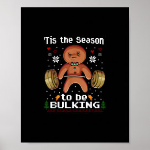 Poster C'Est La Saison De Bulkin Gingerbread Homme Gym Ch