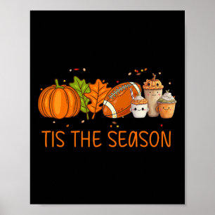 Poster C'Est La Saison Footbyll Citrouille Épice Tout F
